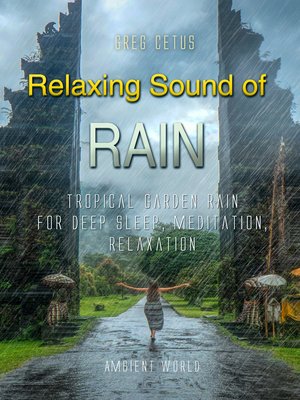 cover image of Relaxing Sound of Rain